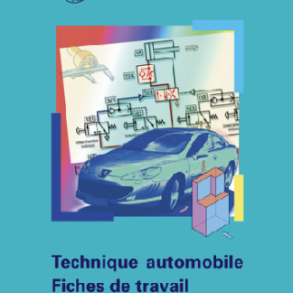 Technique automobile Fisches de travail - Connaissances de base